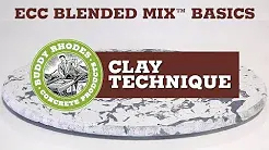ECC Mix Basics - Clay Technique