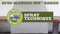 GFRC Blended Mix Basics - Spray Technique
